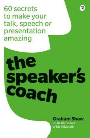 Kniha Speaker's Coach, The Graham Shaw