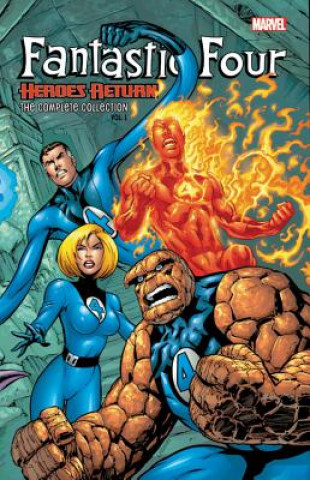 Книга Fantastic Four: Heroes Return - The Complete Collection Vol. 1 Scott Lobdell