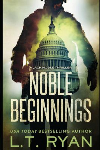 Kniha Noble Beginnings L.T. Ryan