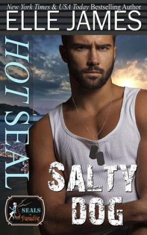 Livre Hot Seal, Salty Dog: A Brotherhood Protectors Crossover Novel Paradise Authors