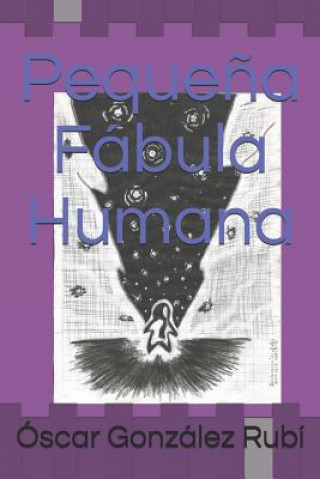 Knjiga Peque?a Fábula Humana Gonz
