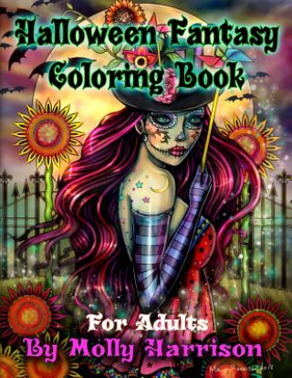 Kniha Halloween Fantasy Coloring Book For Adults Molly Harrison