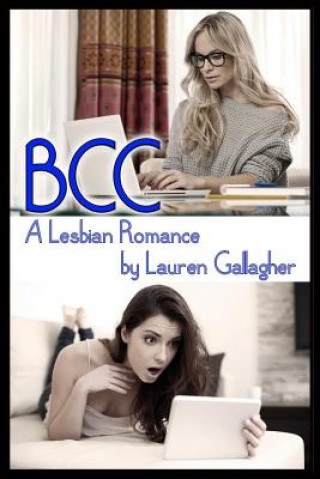 Carte Bcc: A Lesbian Romance Lauren Gallagher