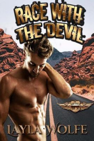 Knjiga Race With the Devil Layla Wolfe