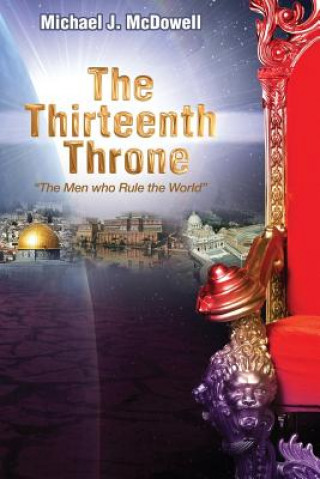 Книга The Thirteenth Throne Dr Michael McDowell