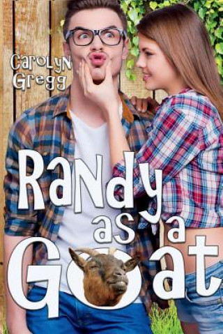 Книга Randy as a Goat Carolyn Gregg