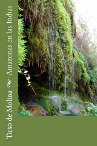 Kniha Amazonas en las Indias Tirso De Molina