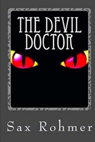 Knjiga The Devil Doctor Sax Rohmer