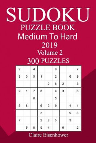 Buch 300 Medium to Hard Sudoku Puzzle Book 2019 Claire Eisenhower