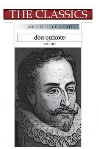 Kniha Miguel de Cervantes, Don Quixote volume 2 Miguel Cervantes