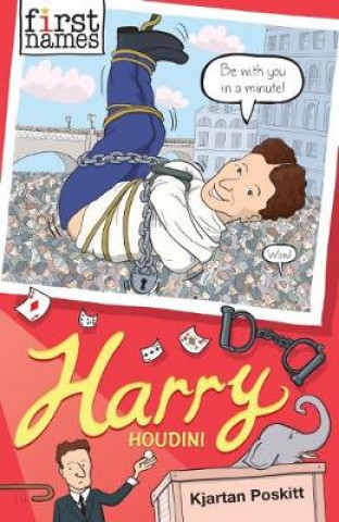Kniha First Names: Harry (Houdini) Kjartan Poskitt