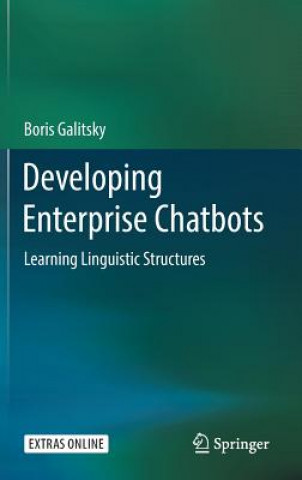Knjiga Developing Enterprise Chatbots Boris Galitsky