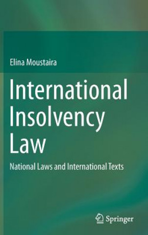 Kniha International Insolvency Law Elina Moustaira