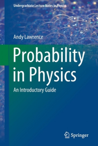 Carte Probability in Physics Andy Lawrence