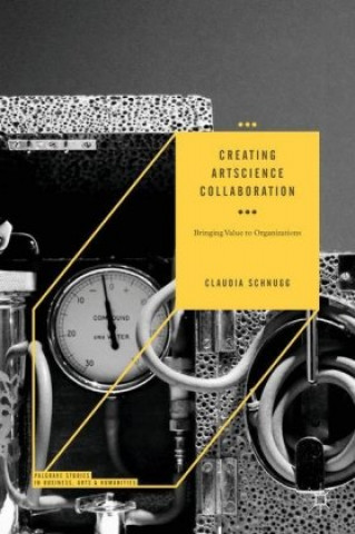 Boek Creating ArtScience Collaboration Claudia Schnugg