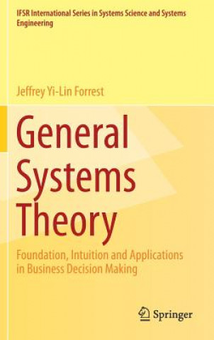 Kniha General Systems Theory Jeffrey Yi-Lin Forrest
