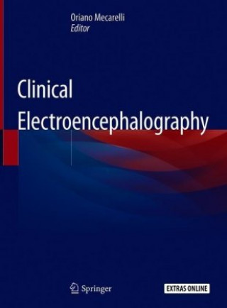Kniha Clinical Electroencephalography Oriano Mecarelli