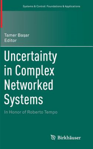 Βιβλίο Uncertainty in Complex Networked Systems Tamer Bas¸ar