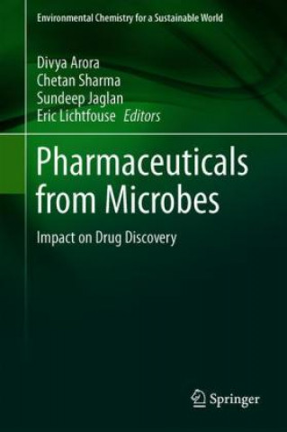 Könyv Pharmaceuticals from Microbes Divya Arora
