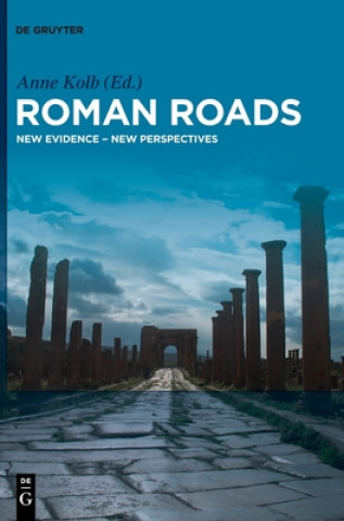Kniha Roman Roads Anne Kolb