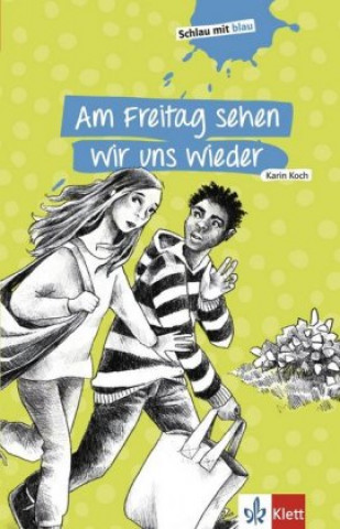 Libro Am Freitag sehen wir uns wieder Karin Koch