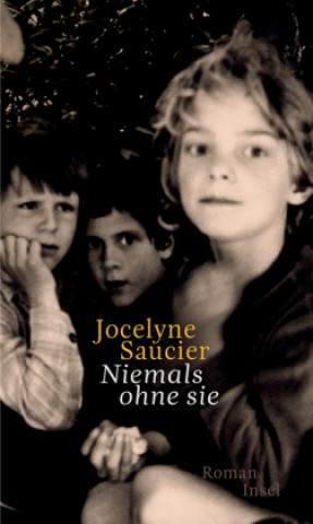 Carte Niemals ohne sie Jocelyne Saucier