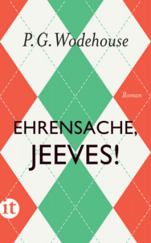 Kniha Ehrensache, Jeeves! Pelham Grenville Wodehouse