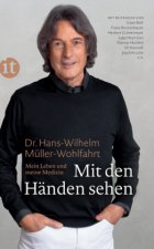 Carte Mit den Händen sehen Hans-Wilhelm Müller-Wohlfahrt