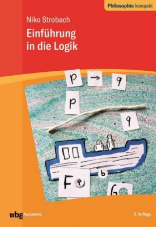 Könyv Einführung in die Logik Niko Strobach