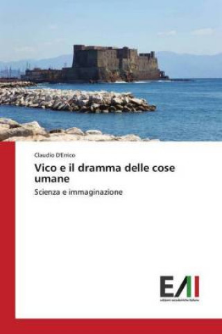 Knjiga Vico e il dramma delle cose umane Claudio D'Errico