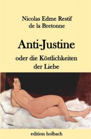 Knjiga Anti-Justine Nicolas Edme Restif de la Bretonne