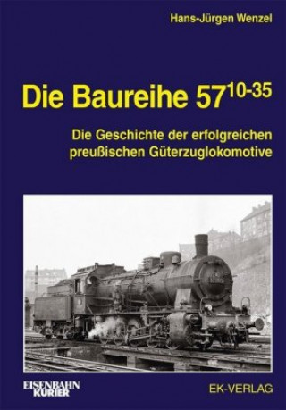 Könyv Die Baureihe 57.10-35 Hans-Jürgen Wenzel