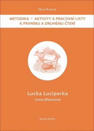 Könyv Lucka Luciperka Nina Rutová