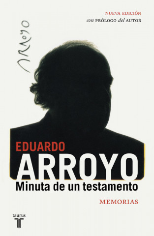 Książka MINUTA DE UN TESTAMENTO EDUARDO ARROYO