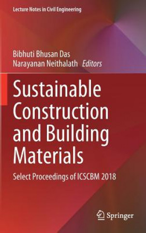 Könyv Sustainable Construction and Building Materials Bibhuti Bhusan Das