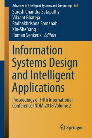 Buch Information Systems Design and Intelligent Applications Suresh Chandra Satapathy