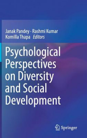 Knjiga Psychological Perspectives on Diversity and Social Development Janak Pandey
