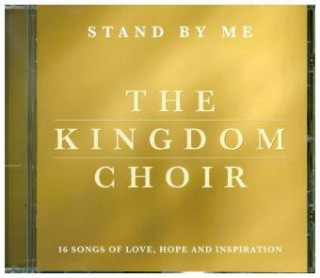 Zvok Stand By Me-Bonusedition The Kingdom Choir