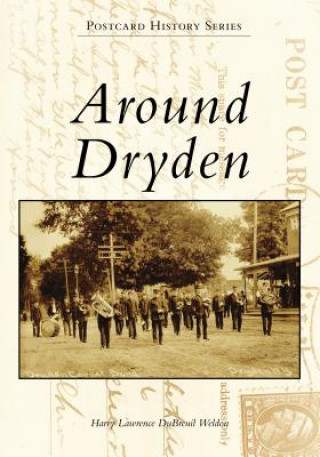 Książka Around Dryden Harry Lawrence Dubreuil Weldon