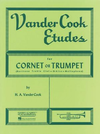 Kniha Vandercook Etudes for Cornet or Trumpet: (baritone T.C.) Hale A Vandercook