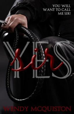 Knjiga Yes Sir Wendy McQuiston