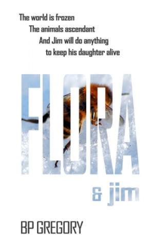 Knjiga Flora & Jim Bp Gregory