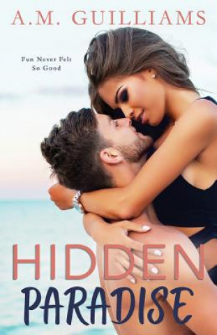 Buch Hidden Paradise A M Guilliams