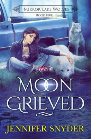 Book Moon Grieved Jennifer Snyder