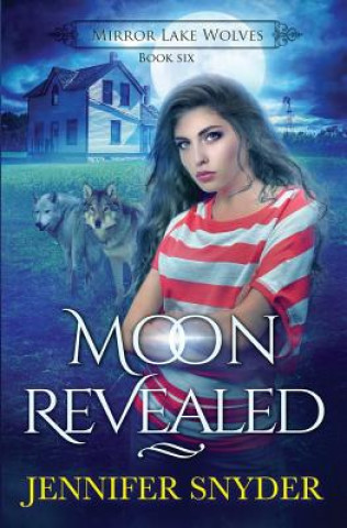 Knjiga Moon Revealed Jennifer Snyder