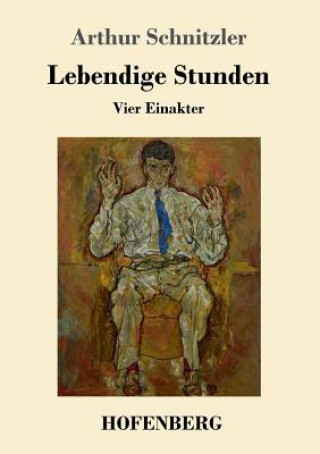 Książka Lebendige Stunden Arthur Schnitzler