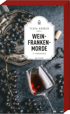 Kniha Weinfrankenmorde Tessa Korber