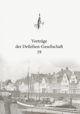 Книга Vortrage der Detlefsen-Gesellschaft 19 Boldt Christian