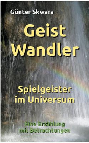 Libro GeistWandler Günter Skwara
