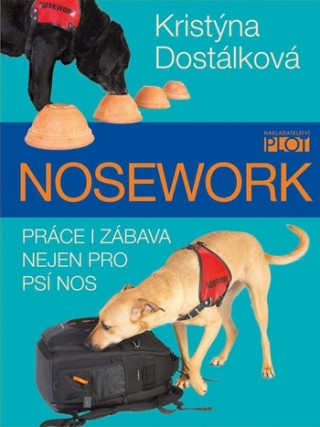 Könyv Nosework Kristýna Dostálková